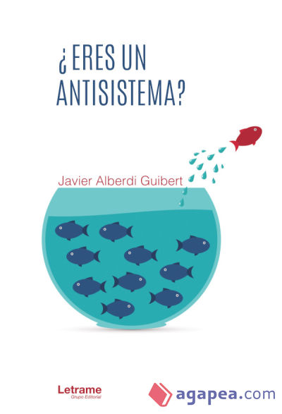 ¿Eres un antisistema?