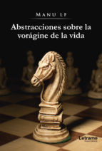 Portada de Abstracciones sobre la vorágine de la vida (Ebook)