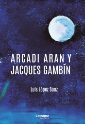 Portada de Arcadi Aran y Jacques Gambín