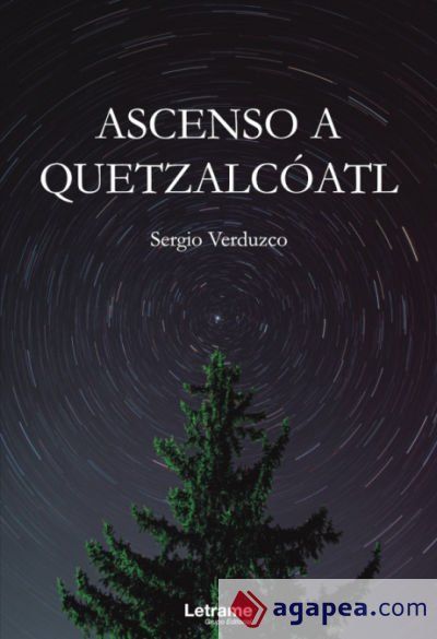 Ascenso a Quetzalc&oacute;atl