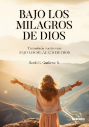 Portada de Bajo los milagros de Dios