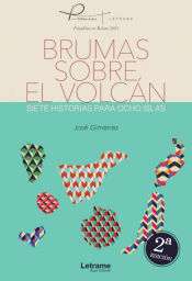 Portada de Brumas sobre el volcán. Siete historias para ocho islas