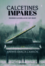 Portada de Calcetines impares. Siguiendo las huellas de Cary Grant	 (Ebook)