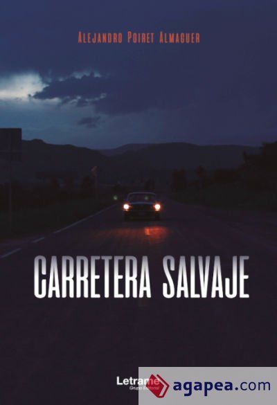 Carretera salvaje Carretera salvaje