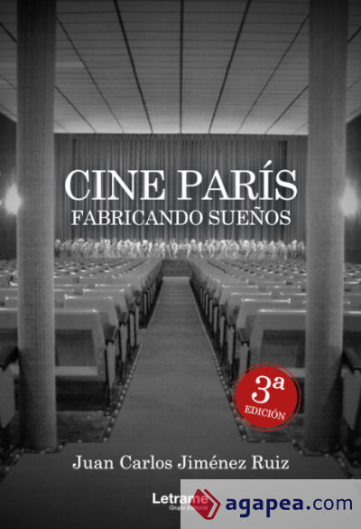 Cine París. Fabricando sueños