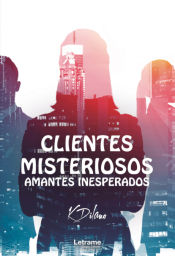 Portada de Clientes misteriosos, amantes inesperados