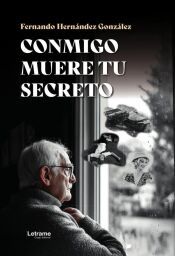 Portada de Conmigo muere tu secreto