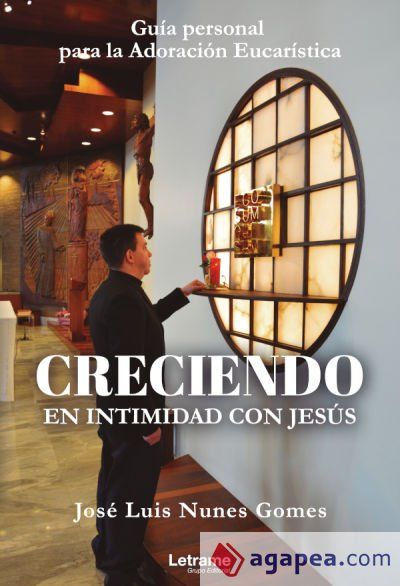Creciendo en intimidad con Jesús