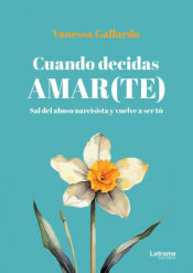 Portada de Cuando decidas amar(te)