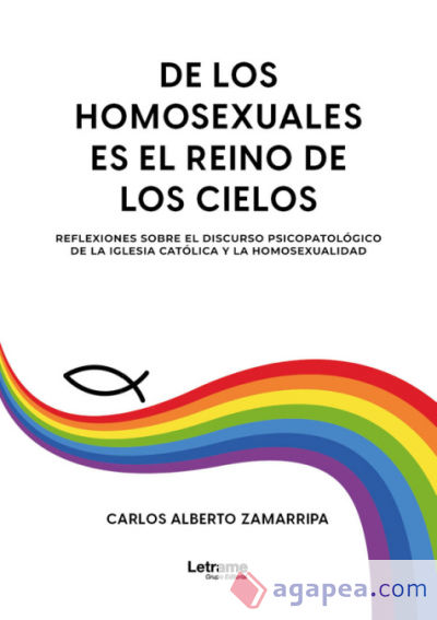 De los homosexuales es el reino de los cielos