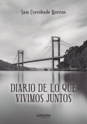 Portada de Diario de lo que vivimos juntos