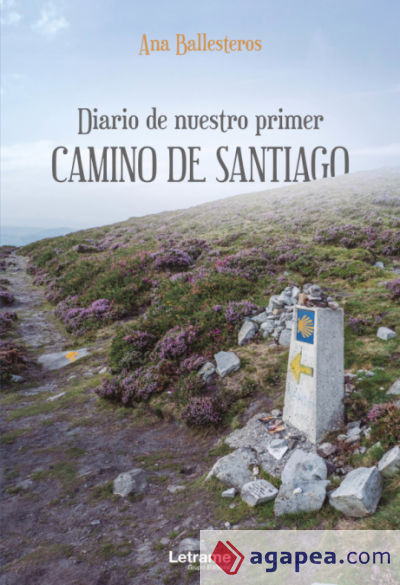 Diario de nuestro primer Camino de Santiago
