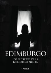 Portada de Edimburgo. Los secretos de la biblioteca negra