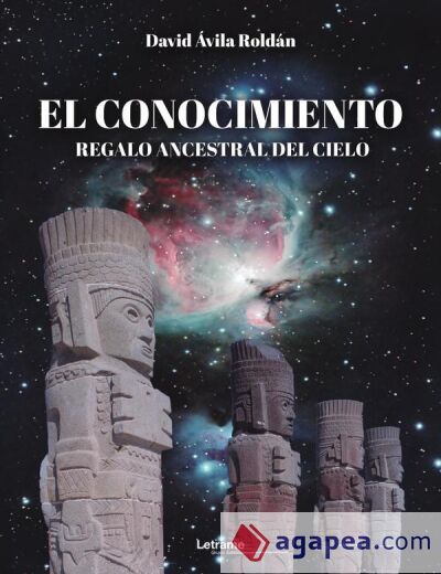 El conocimiento, regalo ancestral del cielo El conocimiento, regalo ancestral del cielo