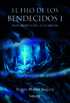 Portada de El filo de los bendecidos I. En el silencio de la escarcha (Ebook)