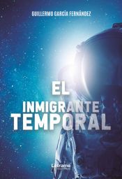 Portada de El inmigrante temporal