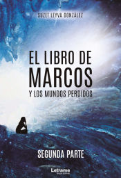 Portada de El libro de Marcos y los mundos perdidos