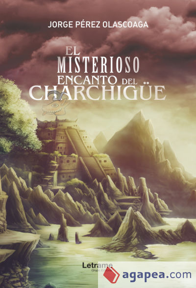 El misterioso encanto del Charchigüe