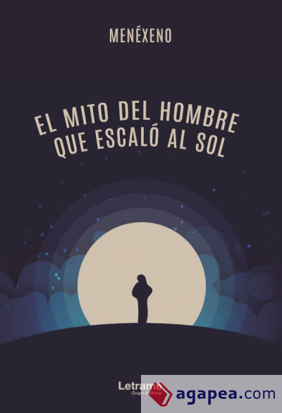 El mito del hombre que escaló al sol