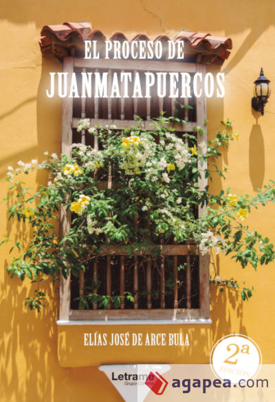 El proceso de Juanmatapuercos