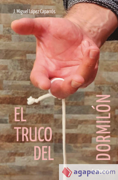 El truco del dormilón