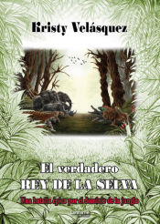 Portada de El verdadero rey de la selva