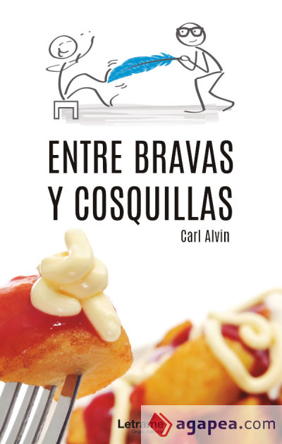 Entre bravas y cosquillas