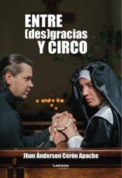 Portada de Entre (des)gracias y circo
