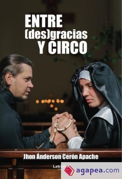 Entre (des)gracias y circo