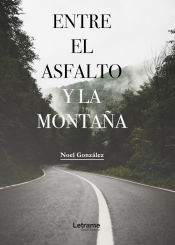 Portada de Entre el asfalto y la montaña