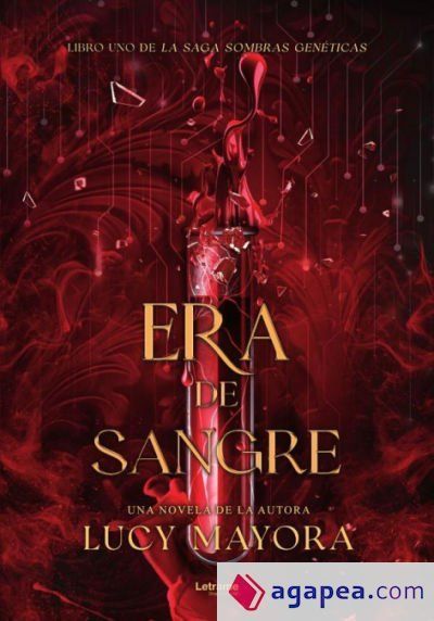 Era de sangre