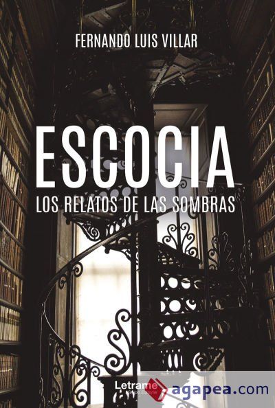 Escocia. Los relatos de las sombras