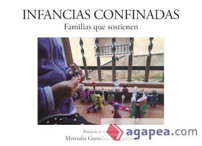 Infancias confinadas Infancias confinadas