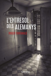 Portada de Lâ€™ Entresol dels Alemanys