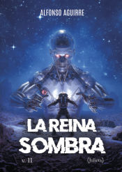 Portada de La Reina Sombra v.II (Julieta)