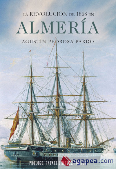 La Revolución de 1868 en Almería