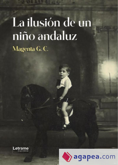 La ilusión de un niño andaluz