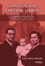 Portada de La inocencia de creerse libres