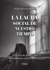 Portada de La lacra social de nuestro tiempo