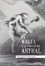 Portada de La magia y la vida en el astral