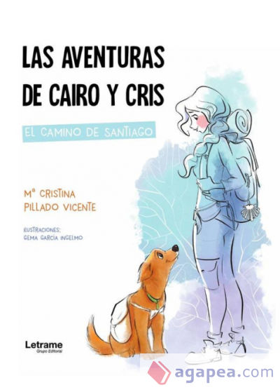 Las aventuras de Cairo y Cris