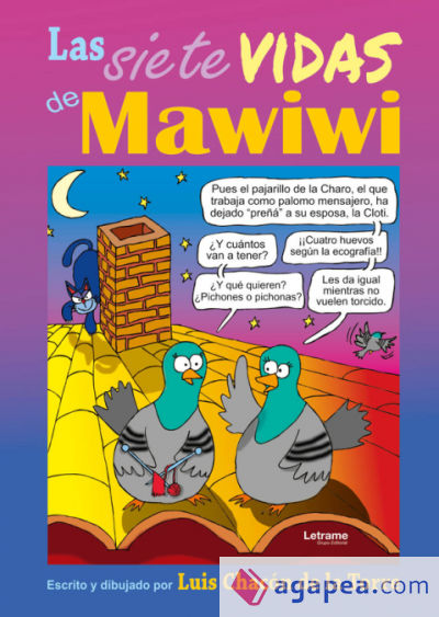 Las siete vidas de Mawiwi. Nueva edición