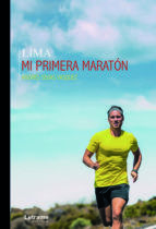 Portada de Lima. Mi primera maratón	 (Ebook)