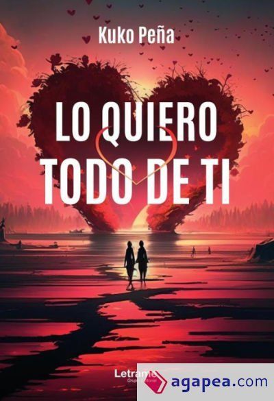 Lo quiero todo de ti