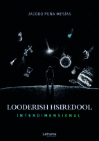 Portada de Looderish Hsiredool. Interdimensional	 (Ebook)