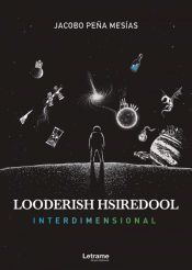 Portada de Looderish Hsiredool. Interdimensional