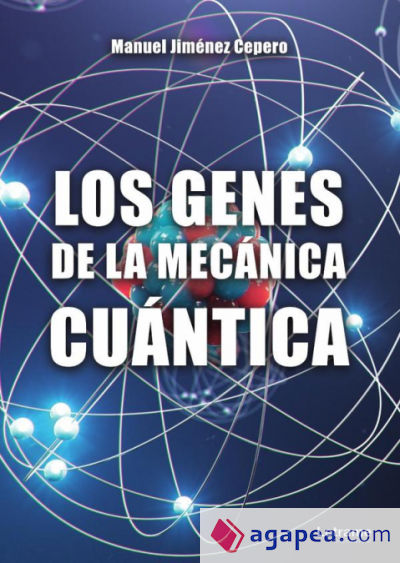 Los genes de la mecánica cuántica