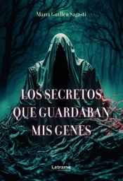 Portada de Los secretos que guardaban mis genes