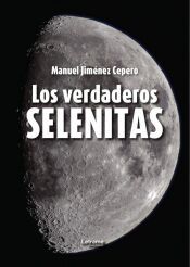 Portada de Los verdaderos selenitas