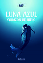 Portada de Luna azul. Corazón de hielo (Ebook)